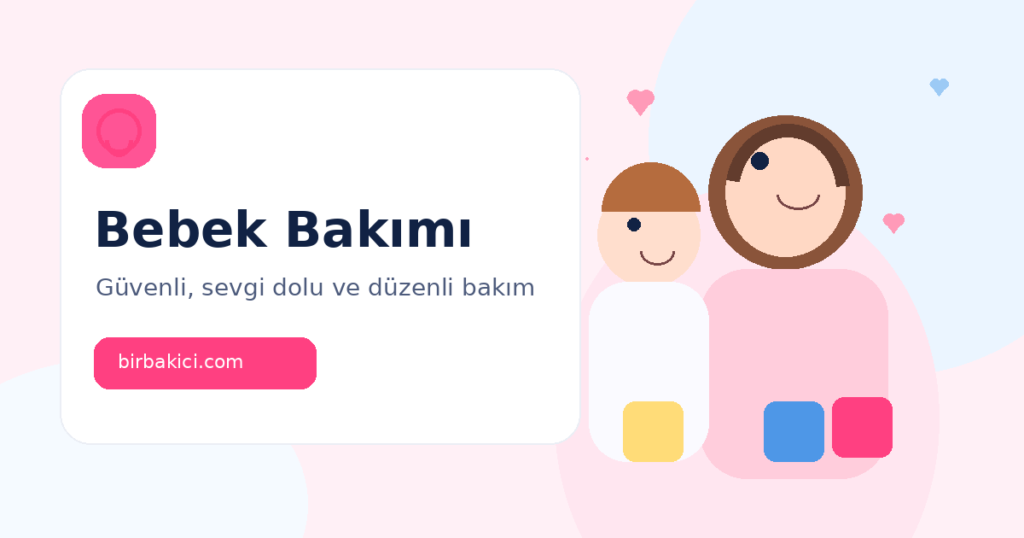 Yenidoğan Bebek Bakımında İlk 40 Gün İçin Pratik Rehber